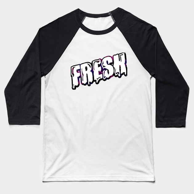 Fresh drip - galaxy Baseball T-Shirt by hoddynoddy